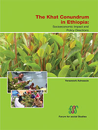 The Khat Conundrum in Ethiopia: Socioeconomic Impacts and Policy Directions