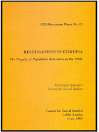 Resettlement in Ethiopia: The Tragedy of Population Relocation in the 1980s