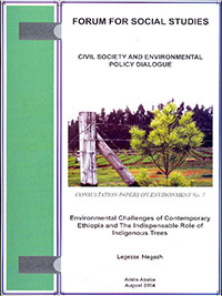 EnvironmentalChallenges of Contemporary Ethiopia and the Indispensable Role of Indigenous Trees