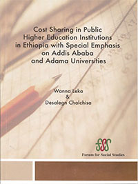 Cost Sharing in Public Higher Education Institutions in Ethiopia with Special Emphasis on Addis Ababa and Adama Universities