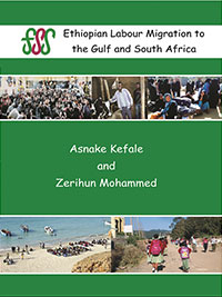 Ethiopian Labour Migration to the Gulf and South Africa