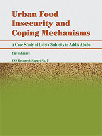 Urban Food Insecurity and Coping Mechanisms A Case Study of Lideta Sub-city in Addis Ababa