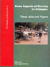 Some Aspects of Poverty in Ethiopia: Three Selected Papers